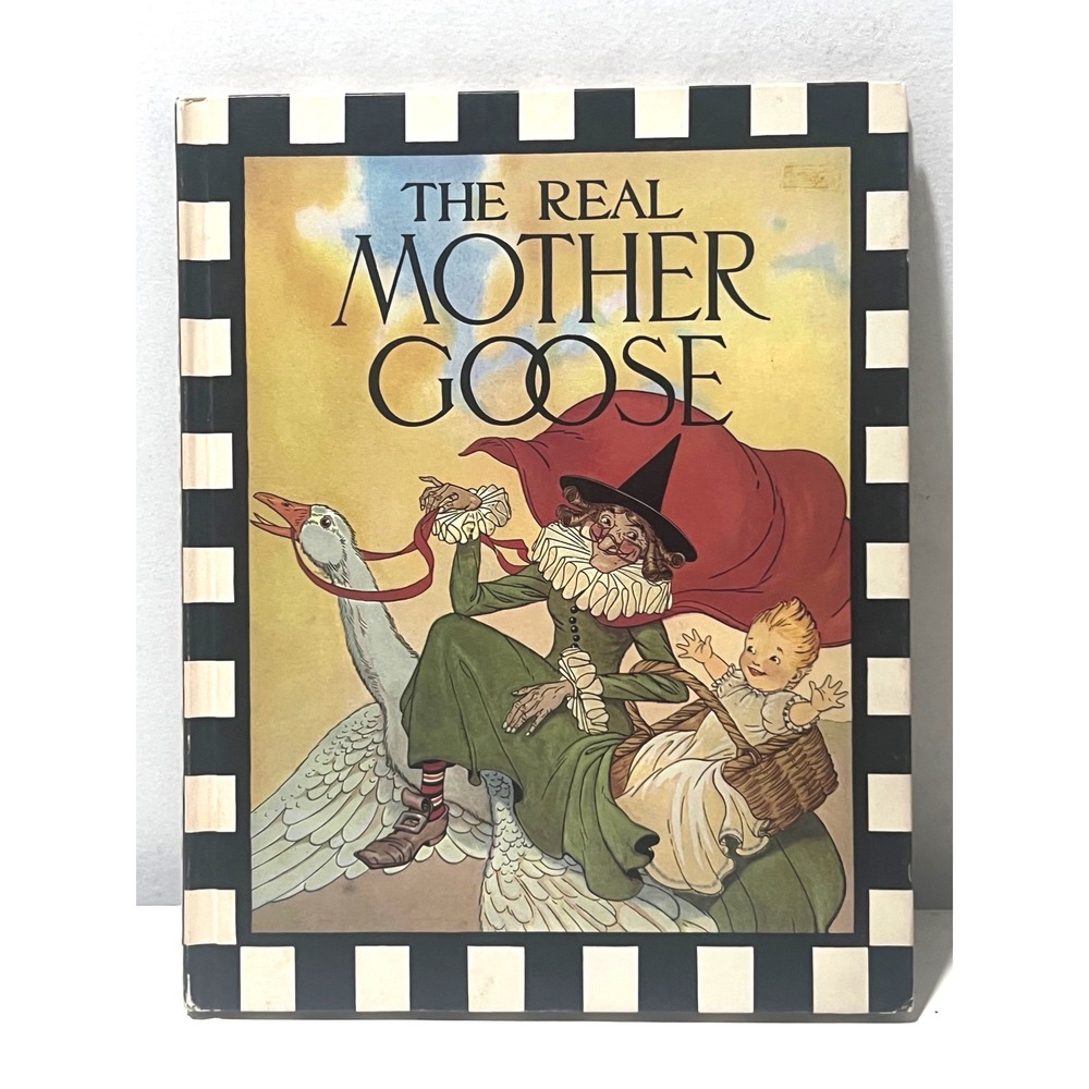 The Real Mother Goose Blanche Fisher Wright Rand McNally Hardcover 1968 Printing